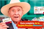 Guía completa de la Tarjeta Pensión Bienestar pasos de activación y fechas de pago 2025